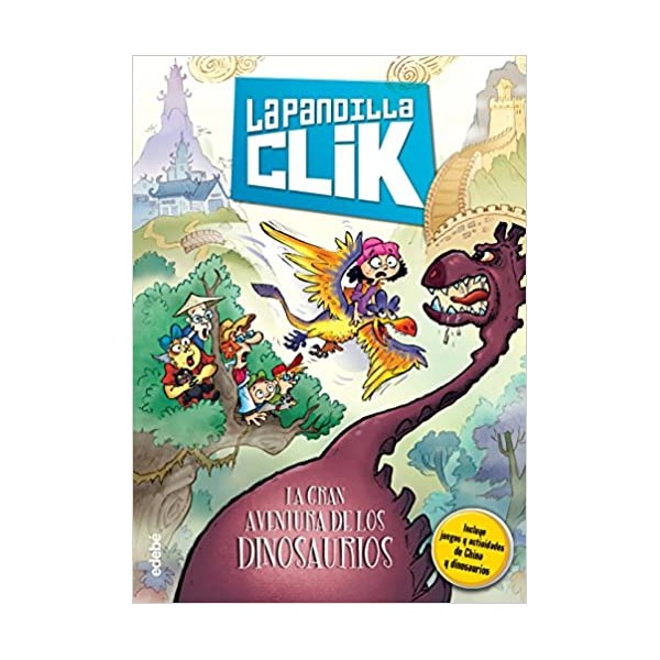 La pandilla Clik 3: LA GRAN AVENTURA DE LOS DINOSAURIOS