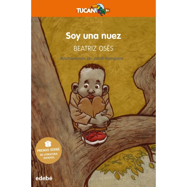 SOY UNA NUEZ: Premio EDEBÉ de Literatura Infantil 2018