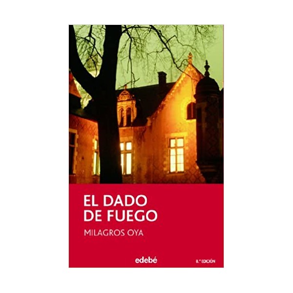 El dado de fuego