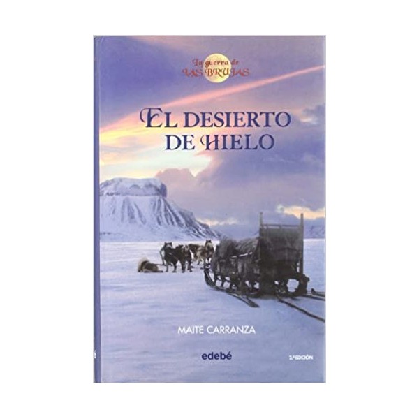 EL DESIERTO DE HIELO