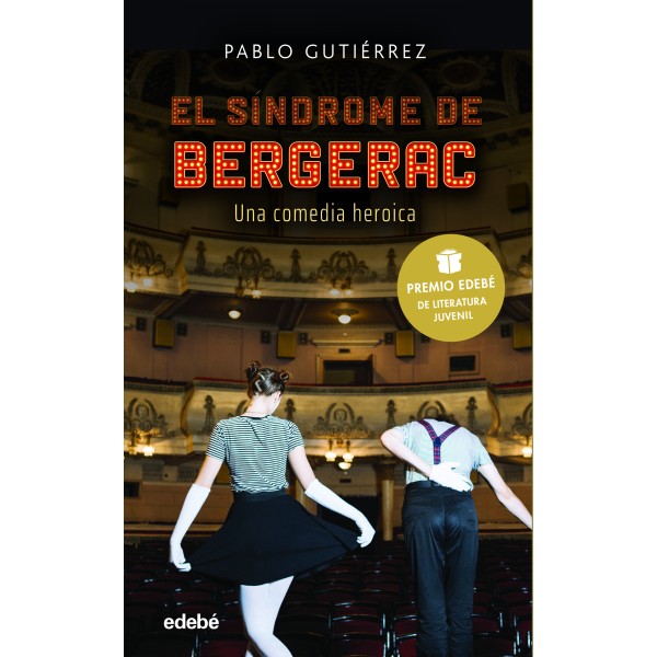 EL SÍNDROME BERGERAC (Premio EDEBÉ de Literatura Juvenil 2021)