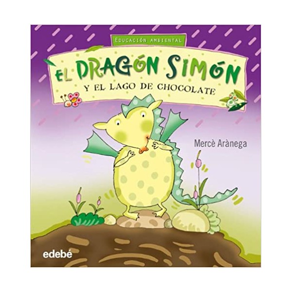 EL DRAGÓN SIMÓN Y EL LAGO DE CHOCOLATE