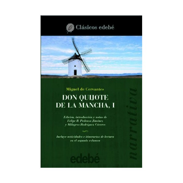 DON QUIJOTE DE LA MANCHA, I