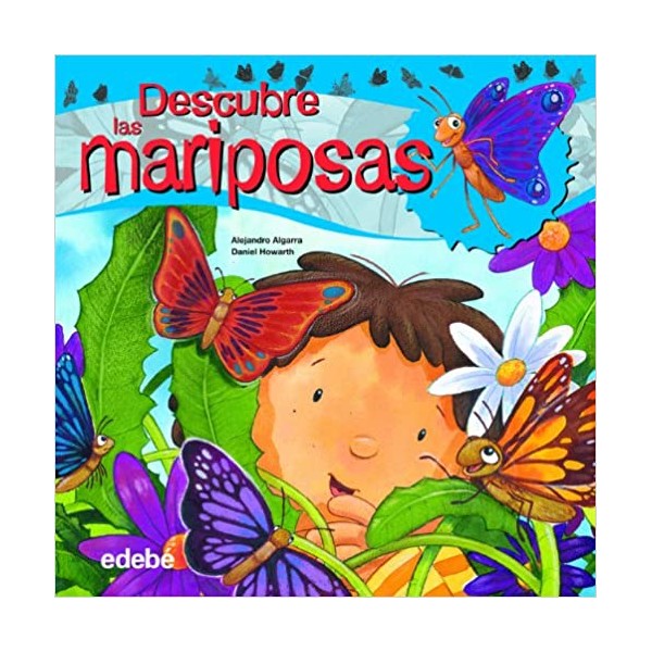 Descubre las mariposas