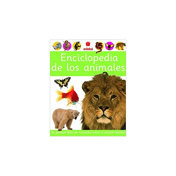 ENCICLOPEDIA DE LOS ANIMALES