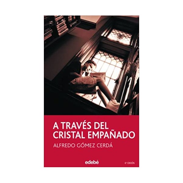 A TRAVÉS DEL CRISTAL EMPAÑADO