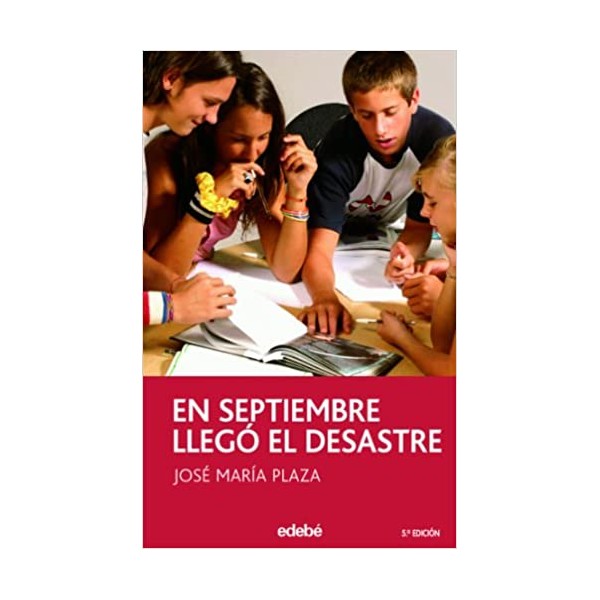 En septiembre llegó el desastre