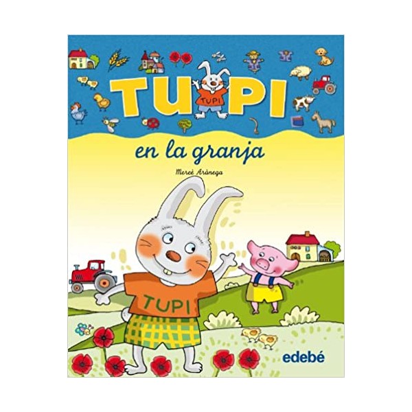 TUPI en la granja