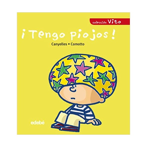 ¡Tengo piojos!