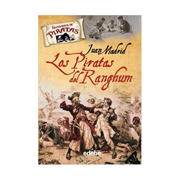 LOS PIRATAS DEL RANGHUM