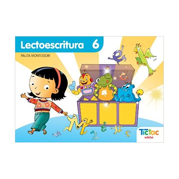 Proyecto Tictac, Lectoescritura 6 Pauta Montessori Educación Infantil