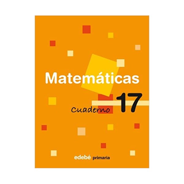 Matemáticas 6 Educación Primaria 3 ciclo. Cuaderno 17