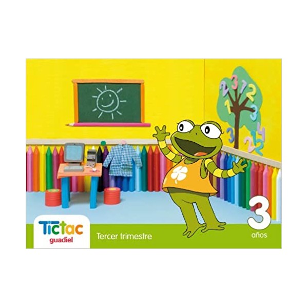 Proyecto Tictac, Tictac Tercer trimestre 3 años Educación Infantil (Andalucía)