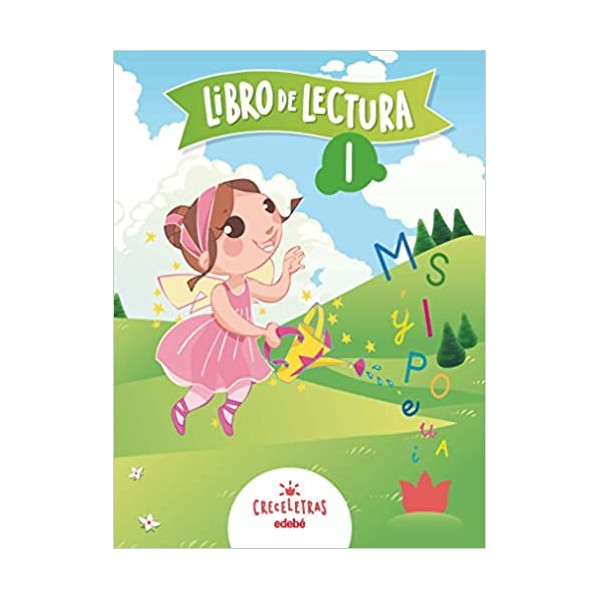 Creceletras Libro de Lectura  I Educación Infantil