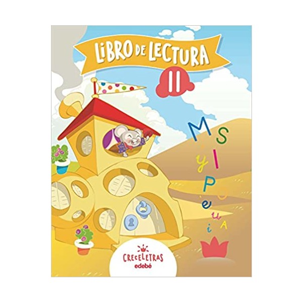 CRECELETRAS LIBRO DE LECTURA II . Segundo Ciclo de Educación Infantil. Castellano