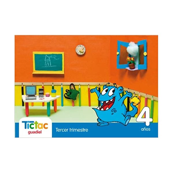 Proyecto Tictac, Tictac Tercer trimestre 4 años Educación Infantil (Andalucía)