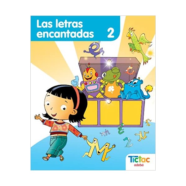 Proyecto Tictac, Las letras encantadas 2 Educación Infantil