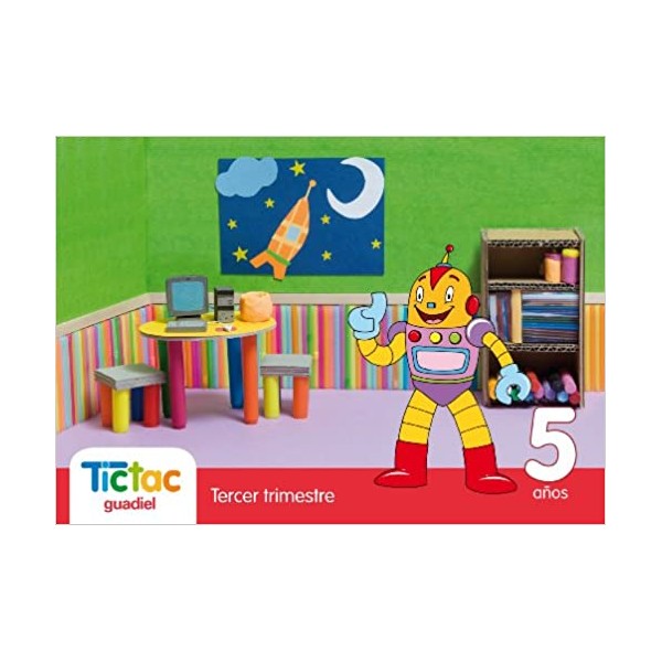 Proyecto Tictac,Tictac Tercer trimestre 5 años Educación infantil (Andalucía)