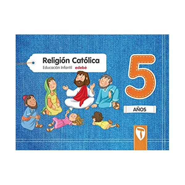 RELIGIÓN CATÓLICA  5 AÑOS . Quinto Curso de Educación Infantil. Castellano