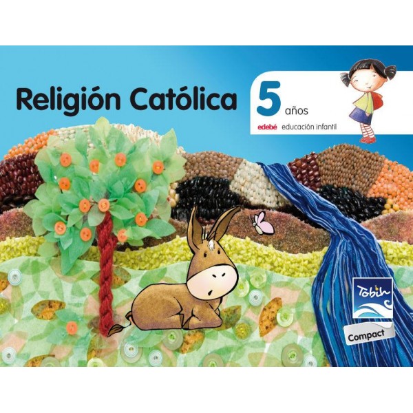 Proyecto Tobih Compact, Religión Católica Educación Infantil 5 años