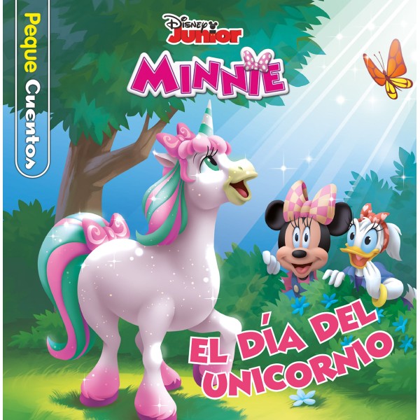 Minnie. El día del unicornio. Pequecuentos