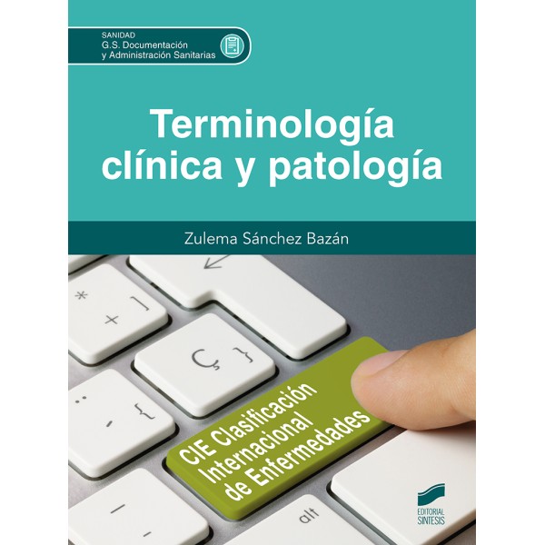 Terminología clínica y patología