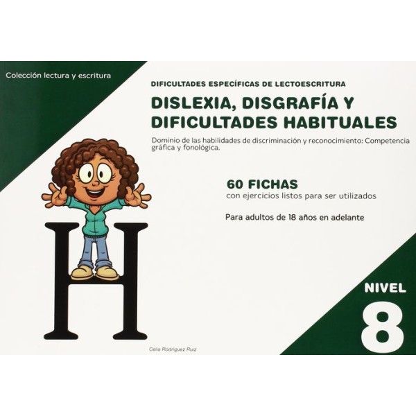 Dificultades específicas de lectoescritura: dislexia, disgrafía y dificultades habituales